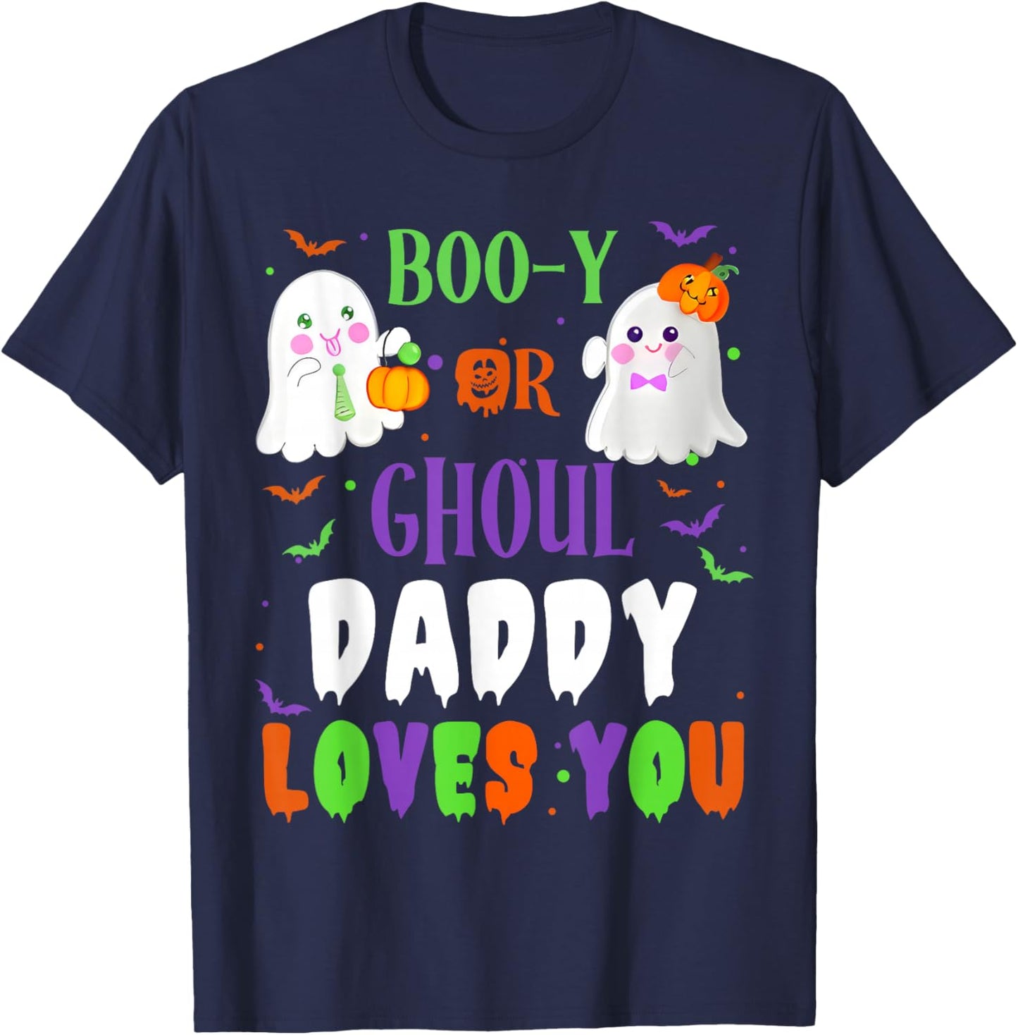 Boo-y Or Ghoul Daddy Loves You Boo Halloween Baby Gender T-Shirt - T-Shirt | Navy