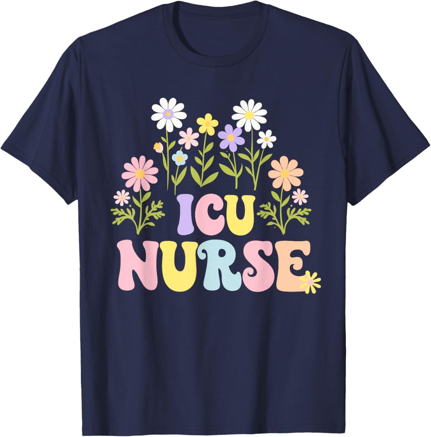 ICU Nurse Cute Nursing ICU T-Shirt - T-Shirt | Navy