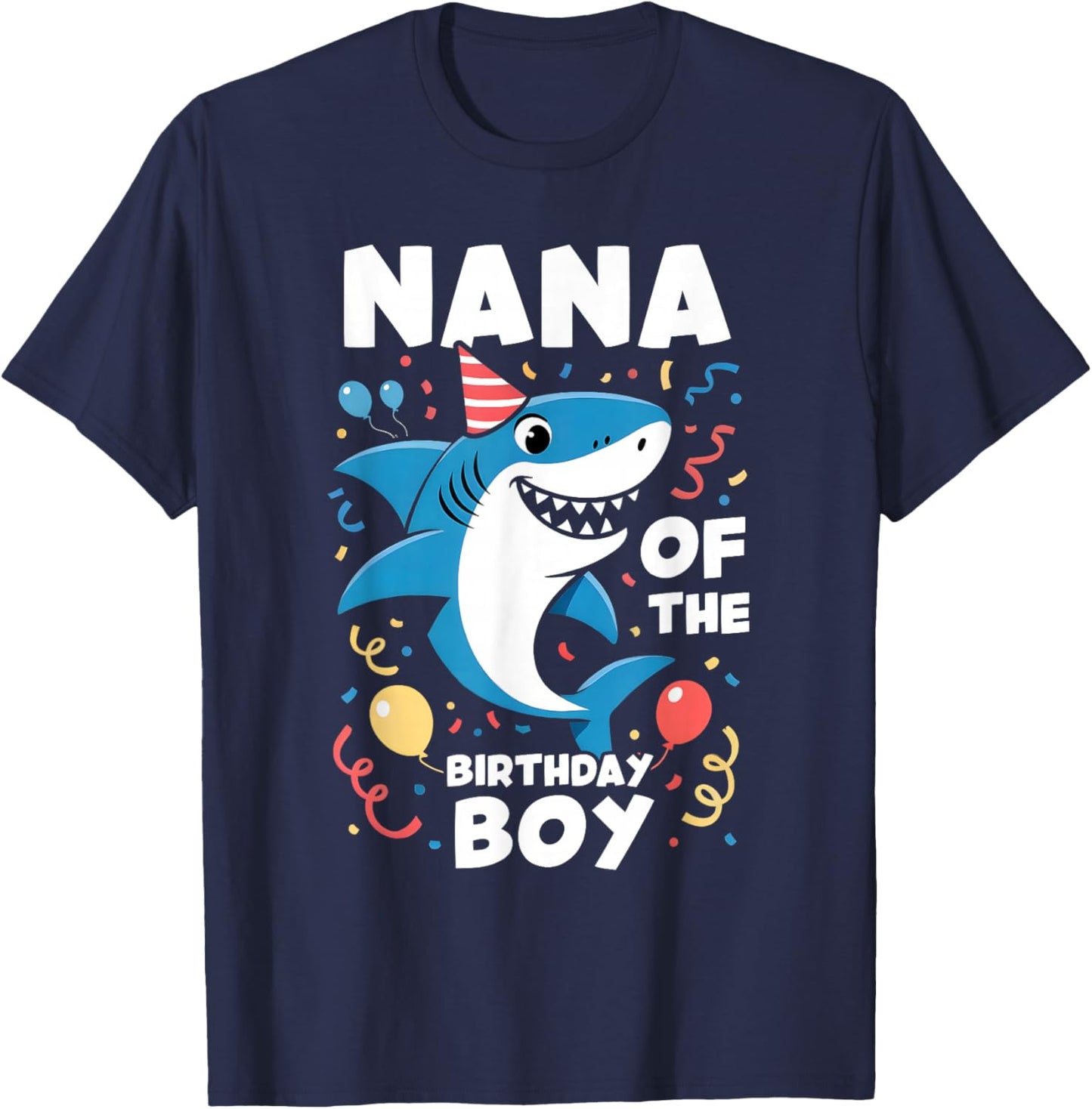 Shark Birthday Nana of The Birthday Boy Family Matching T-Shirt - T-Shirt | Navy
