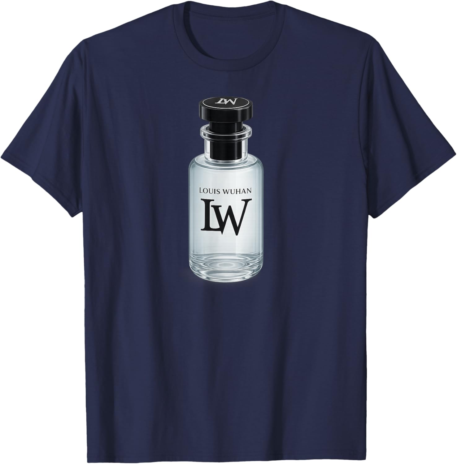 Funny LW Glass Bottle Sprayer Meme T-Shirt - T-Shirt | Navy
