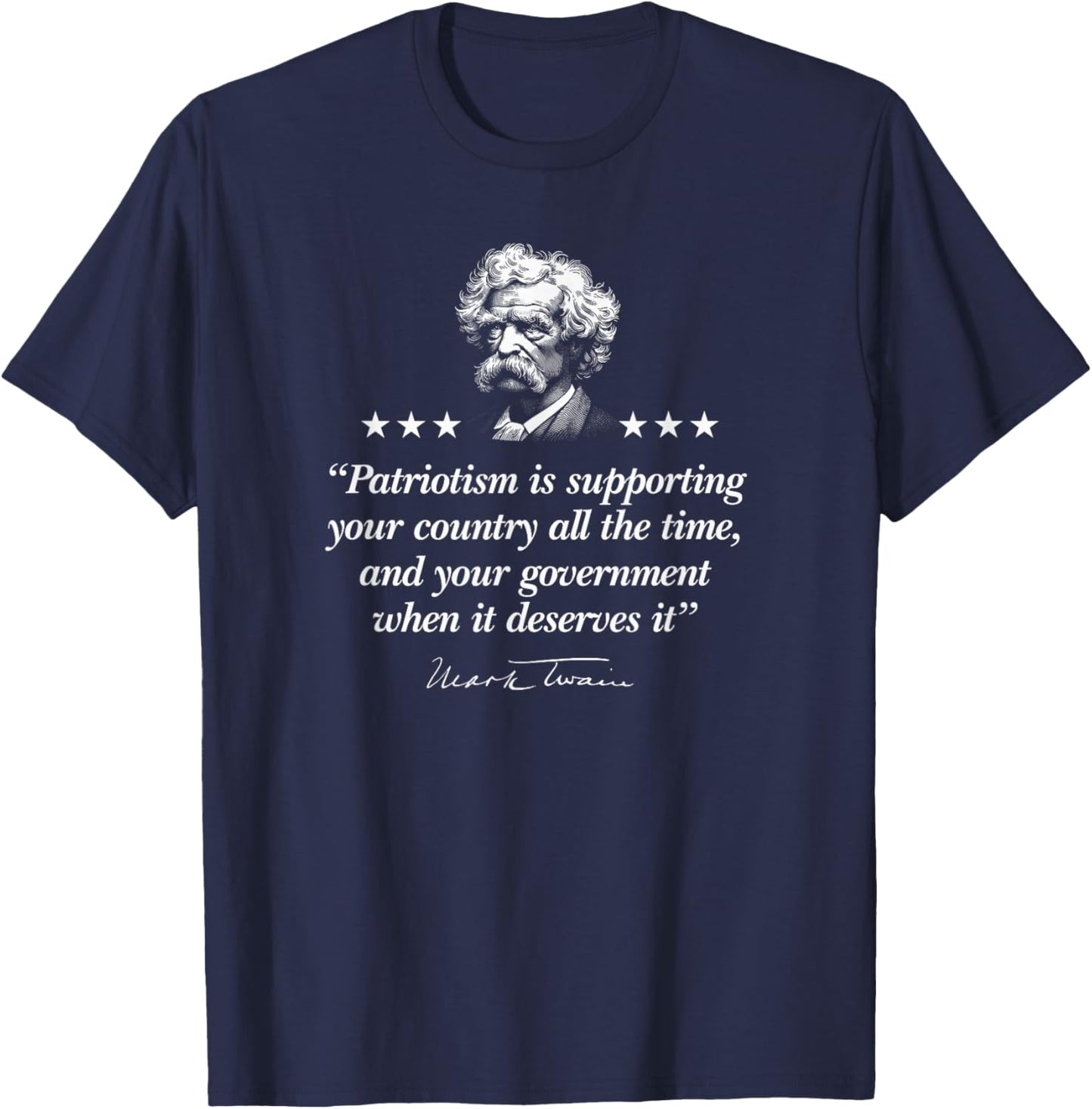 Mark Twain Patriotism Quote T-Shirt - T-Shirt | Navy