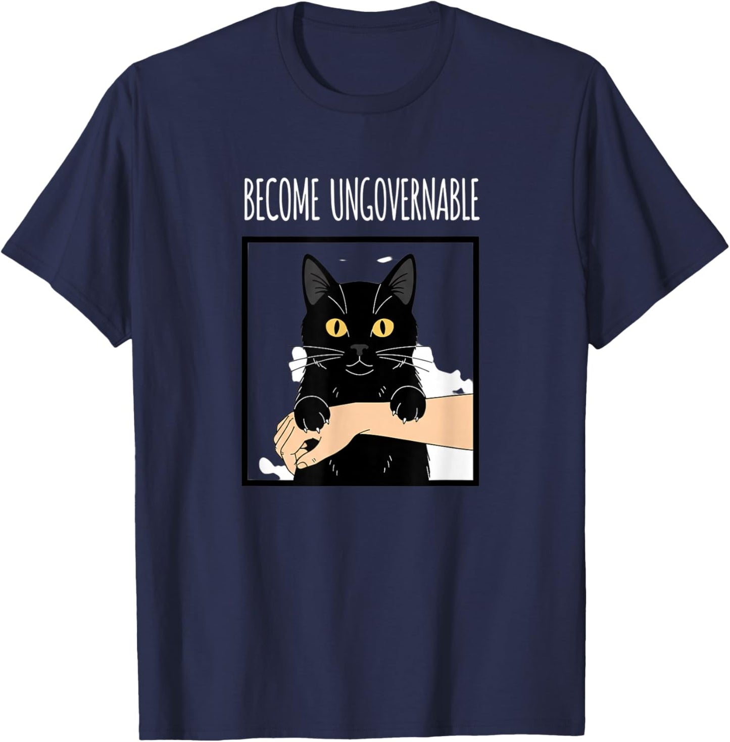 Cat Become Ungovernable, Black Cat Meme with Bite T-Shirt - T-Shirt | Navy