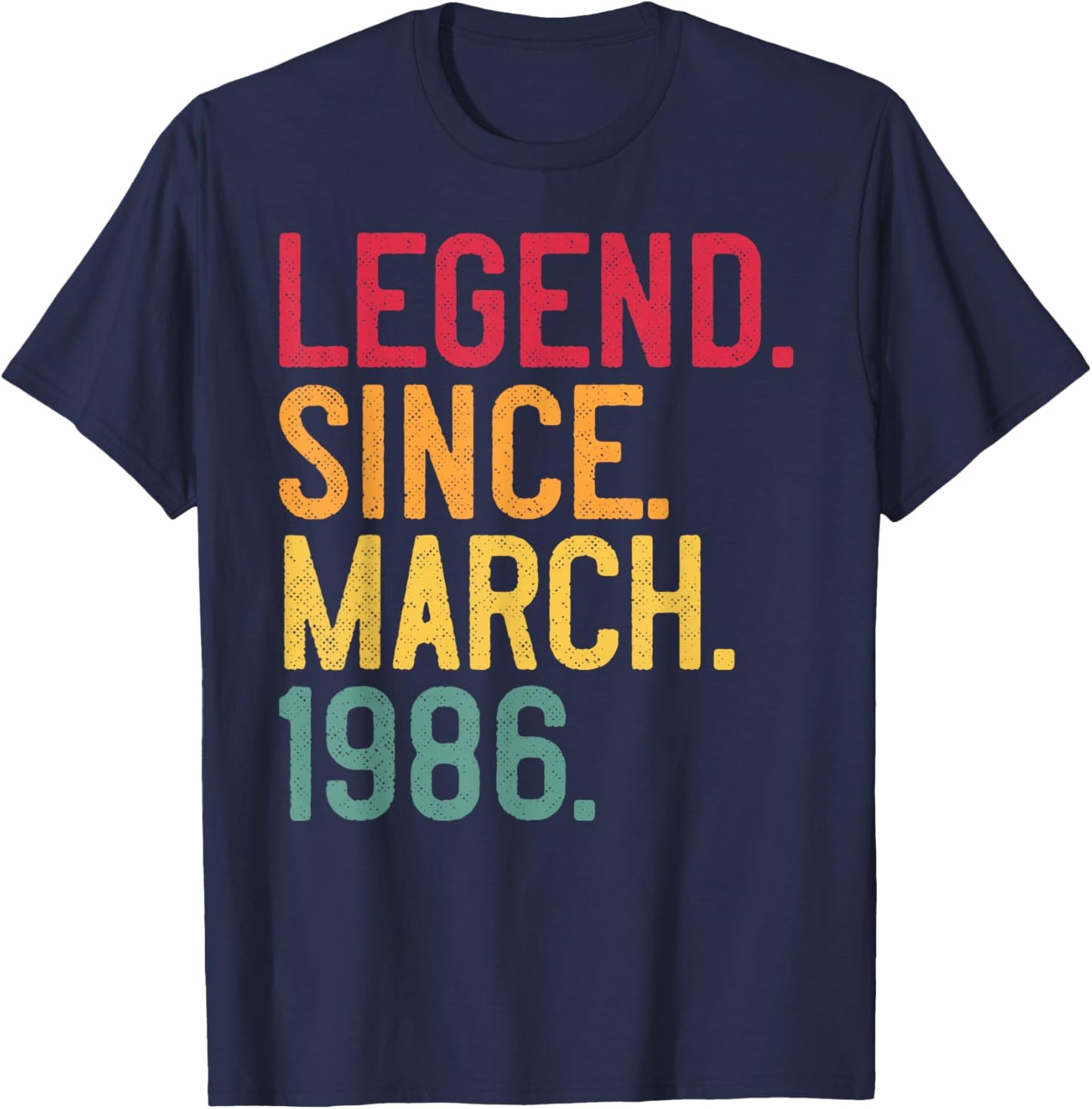 Legend Since March 1986 40 Years Old 40th Birthday - Vintage T-Shirt - T-Shirt | Navy