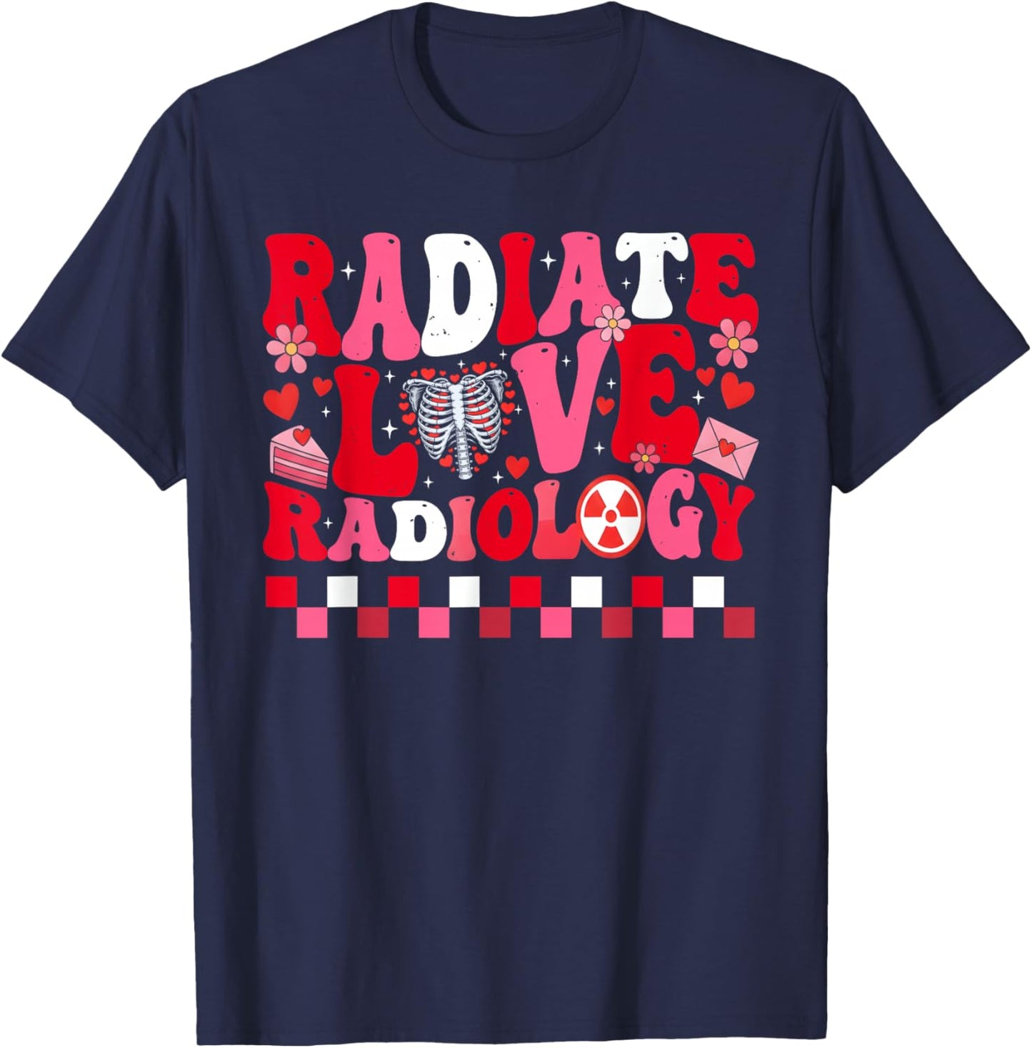 Radiology Radiologist Rad Tech Xray Technologist Valentines T-Shirt - T-Shirt | Navy