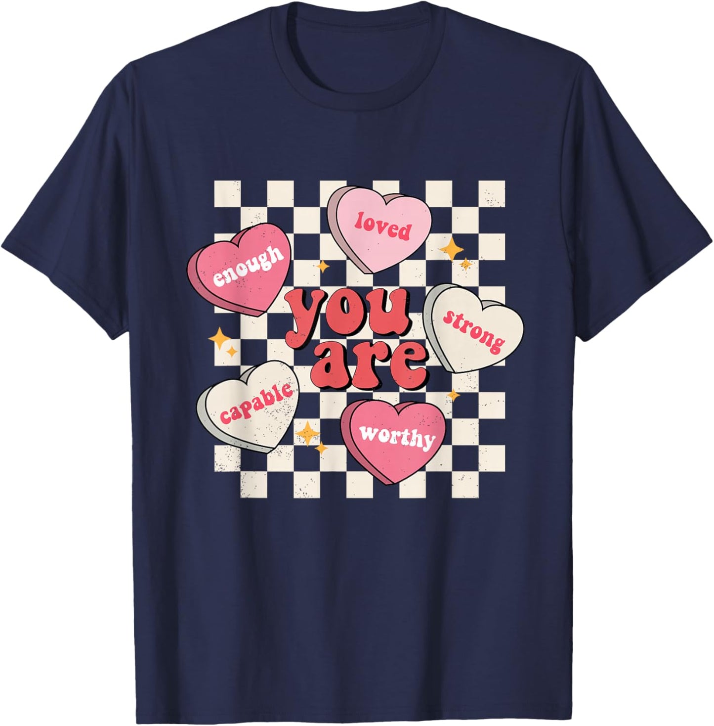 Valentine Retro Candy Heart Self Love Affirmation T-Shirt - T-Shirt | Navy