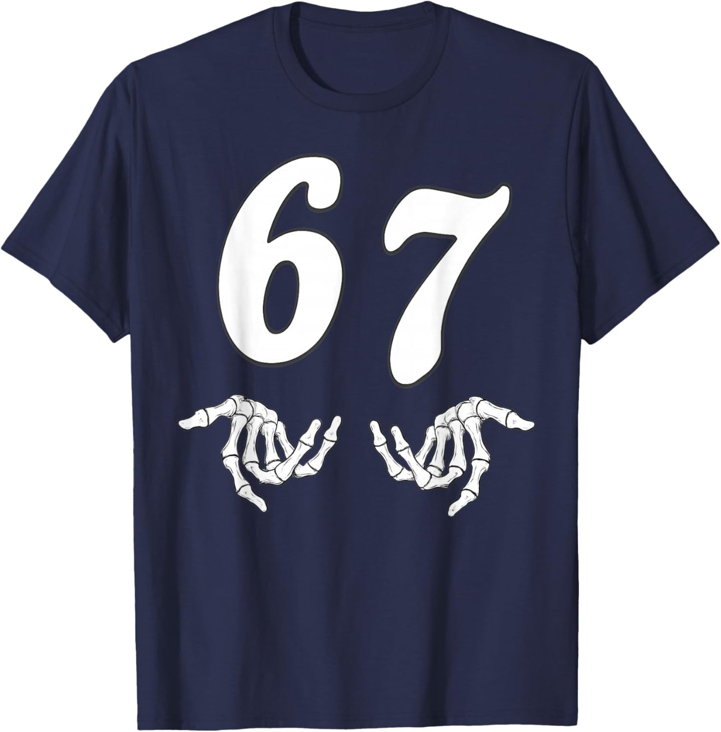 Funny Six Seven 6 7 Meme 67 Skeleton Hand Halloween Costume T-Shirt - T-Shirt | Navy