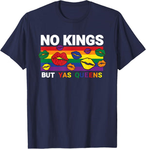 No Kings Pride Yas Queen Protest Political T-Shirt - T-Shirt | Navy