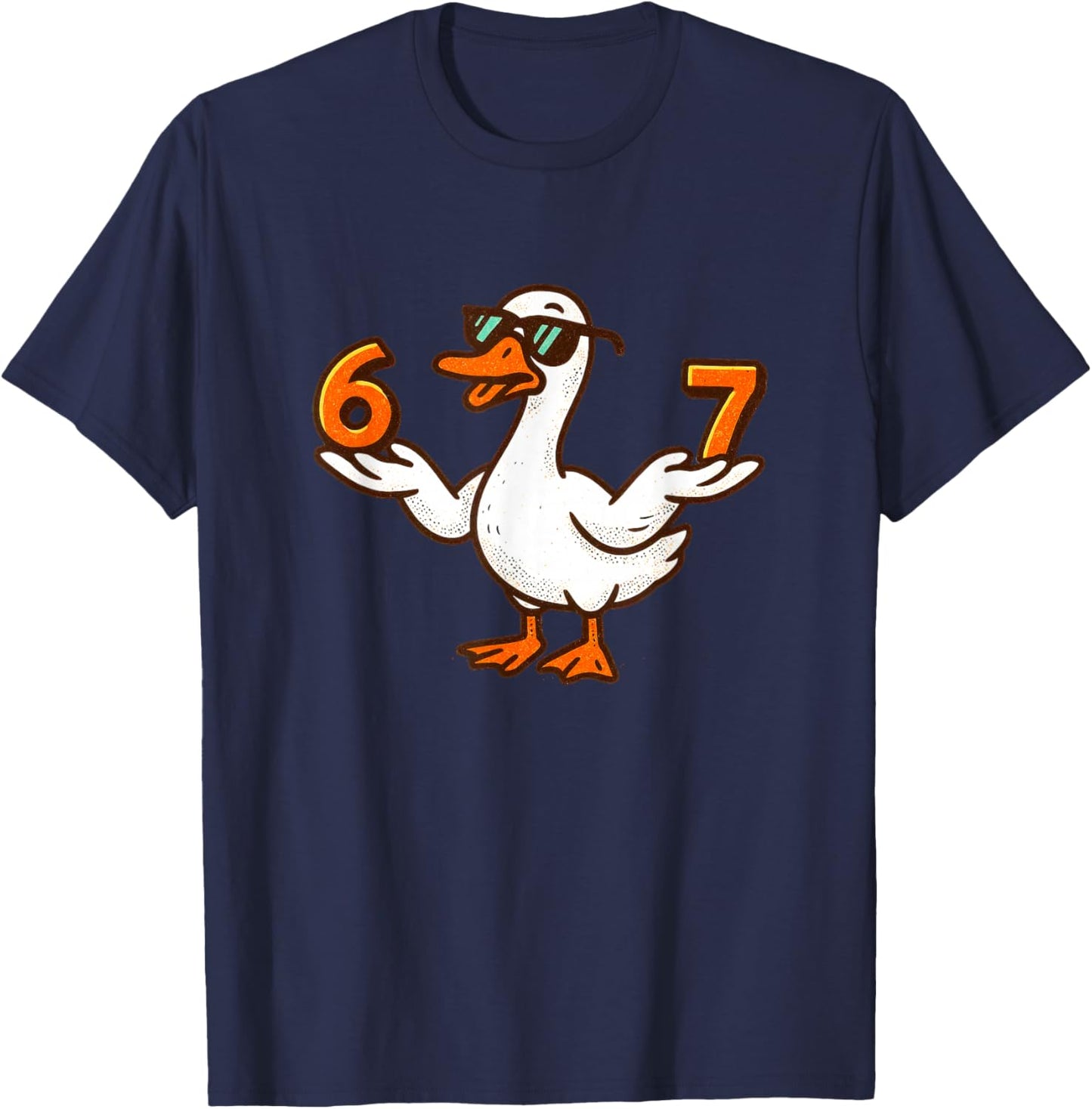 67 Meme Silly Goose 6 7 Funny Six Seven 6-7 Gen Alpha Slang T-Shirt - T-Shirt | Navy