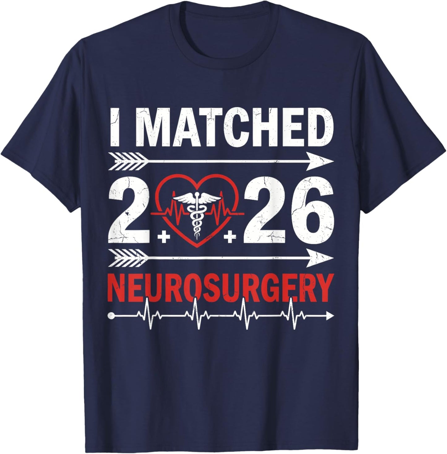 I Matched 2026 Neurosurgery Residency Match Day Doctor T-Shirt - T-Shirt | Navy