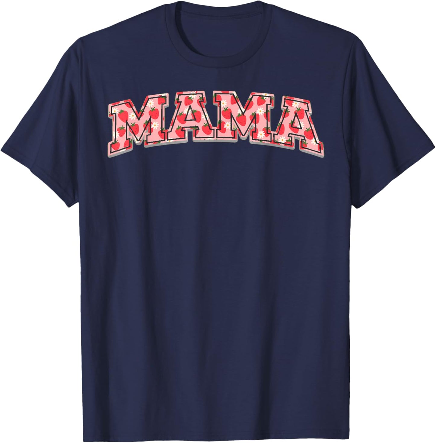 Strawberry Mama Berry 1st Birthday T-Shirt - T-Shirt | Navy