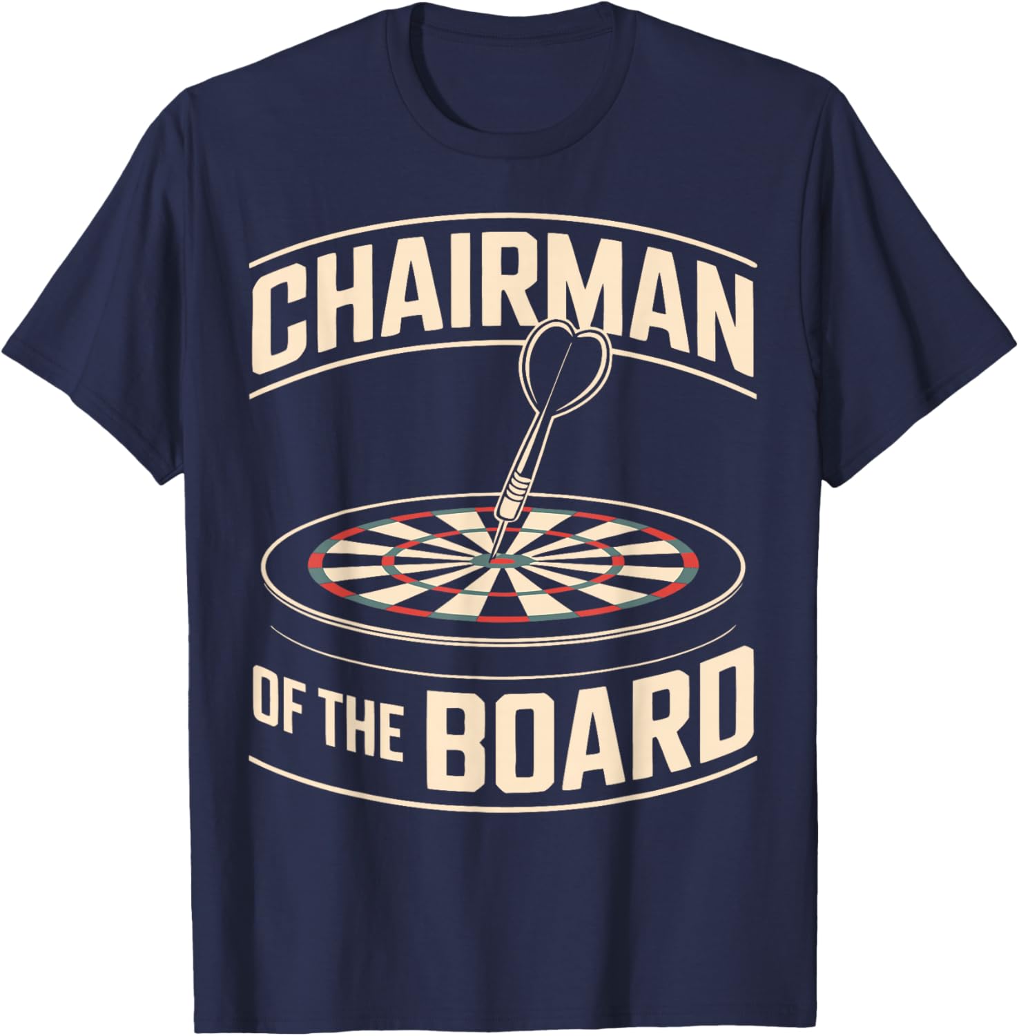 Funny Darts Player Humor Dartboard T-Shirt - T-Shirt | Navy