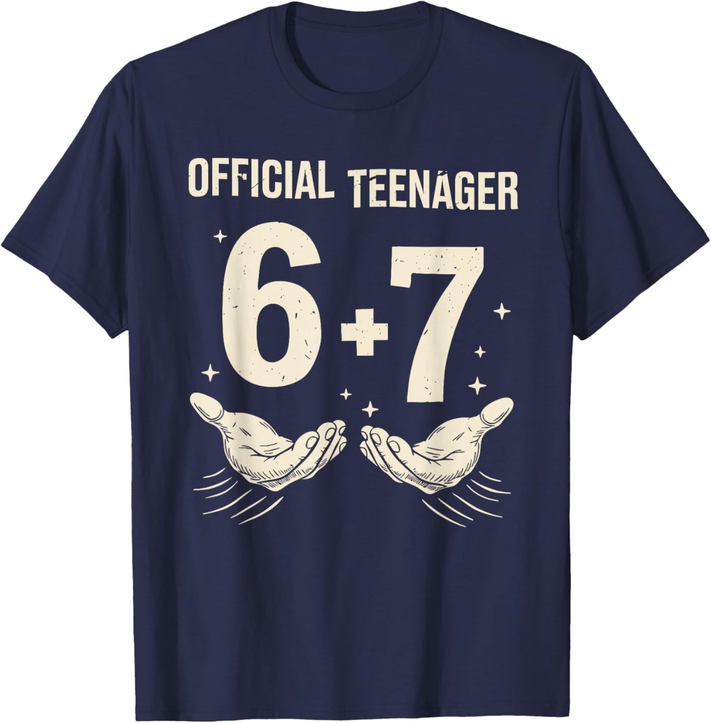 6+7 Year Old Boys Girls Teenager 13th Birthday Funny 67 T-Shirt - T-Shirt | Navy