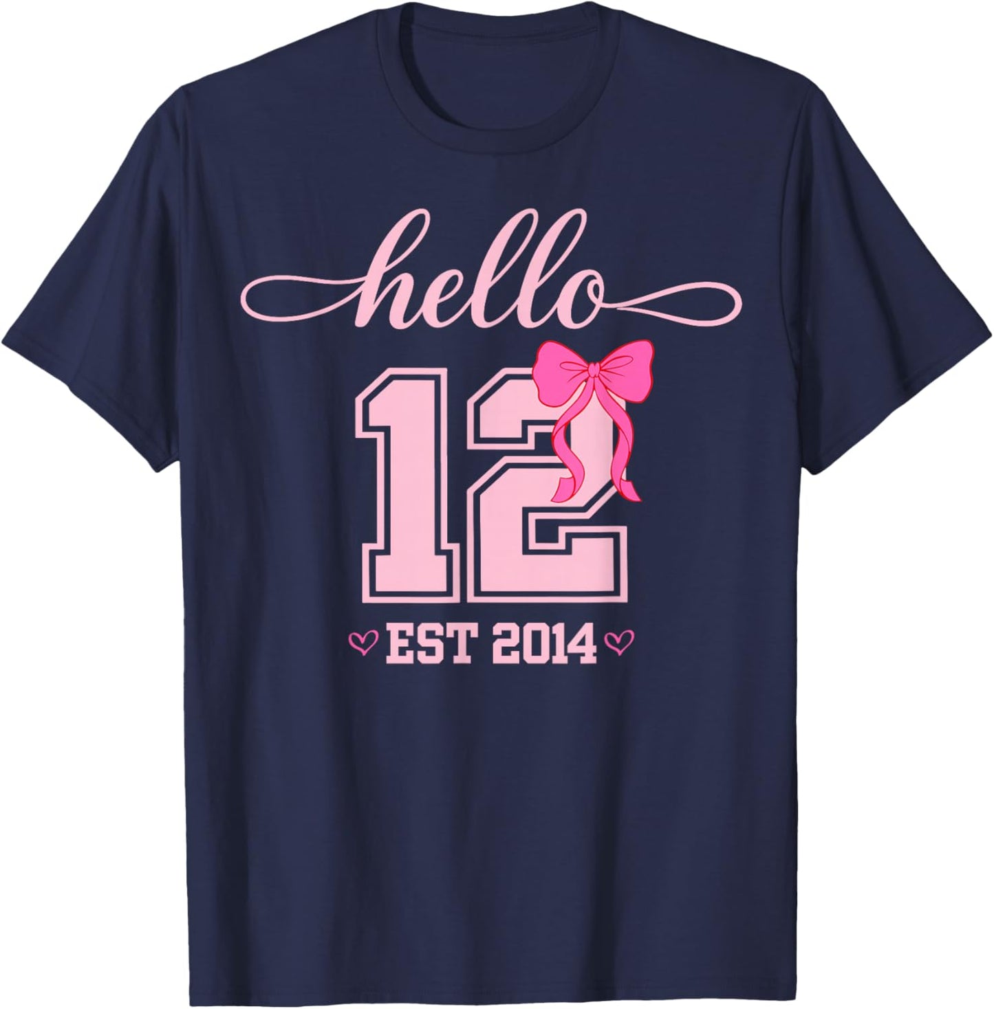Hello Twelfth Est 2014 Coquette Bow 12th Birthday Girl T-Shirt - T-Shirt | Navy