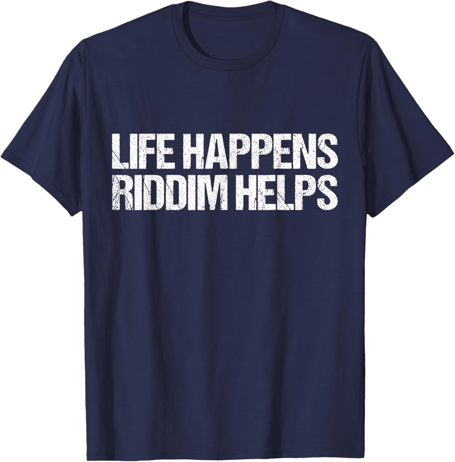 Cool Riddim | Life Happens Riddim Helps T-Shirt - T-Shirt | Navy