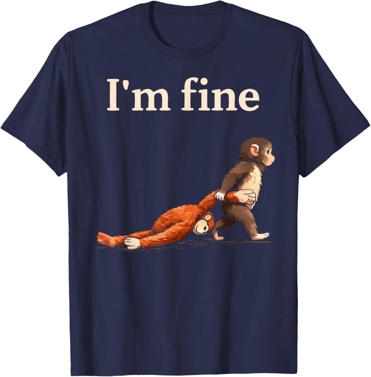 Sad Monkey Punch Meme with an Orange Toy I'm Fine T-Shirt - T-Shirt | Navy