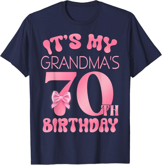 It's My Grandma's 70th Birthday Girl Pink Party Themes T-Shirt - T-Shirt | Navy