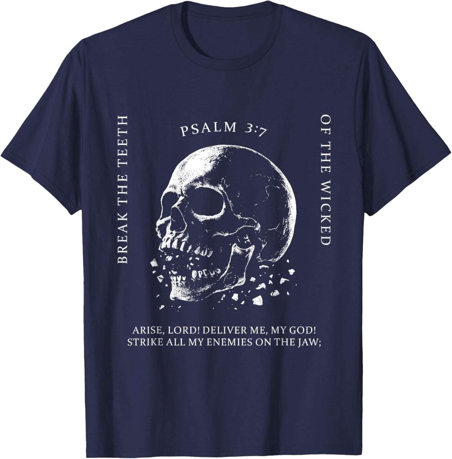 Funny Psalm 3:7 Vintage Skull Christian Religious Faith Men T-Shirt - T-Shirt | Navy