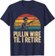 Pullin Wire Til I Retire Funny Electrician Skeleton Vintage T-Shirt - T-Shirt | Navy