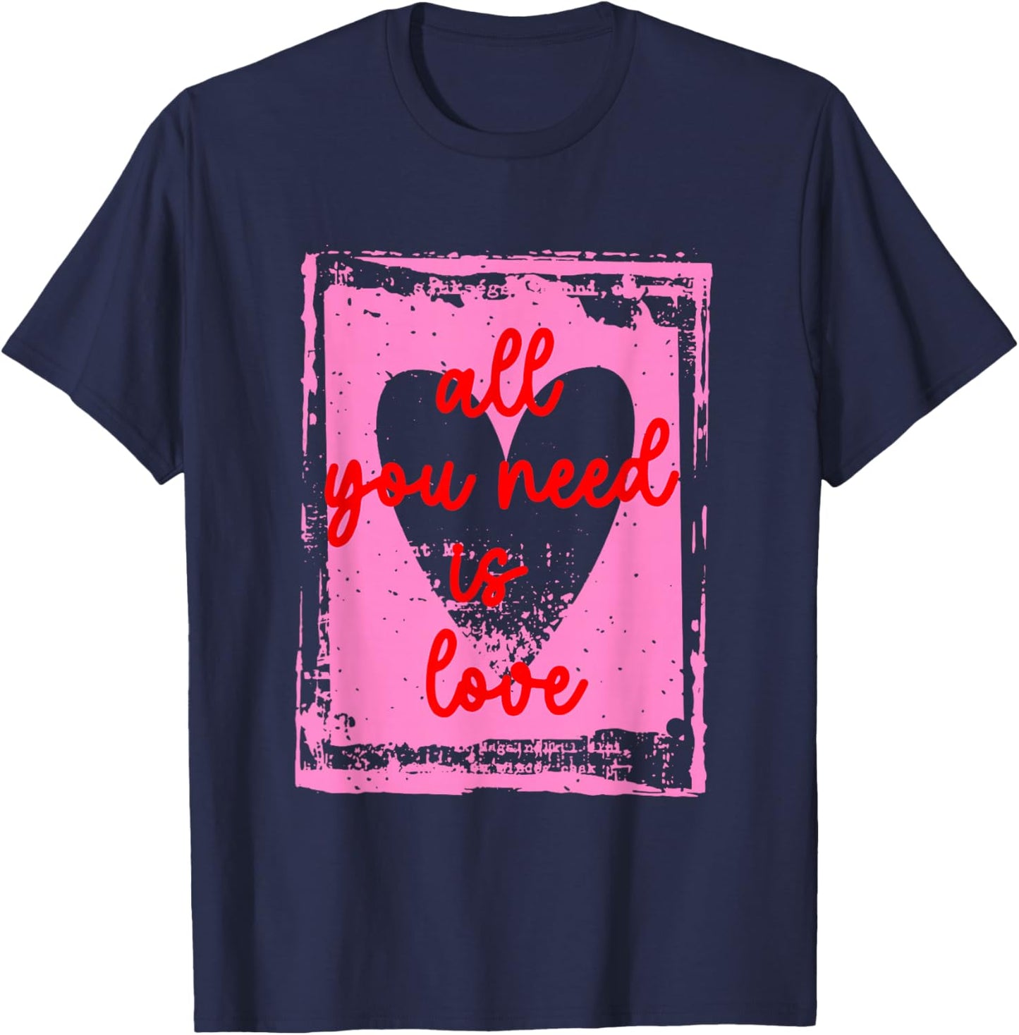 Retro All You Need is Love Funny Valentine Heart Cute Girly T-Shirt - T-Shirt | Navy