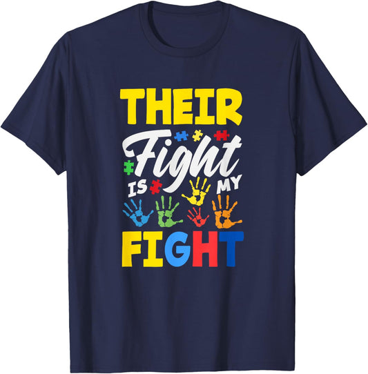 Their Fight is My Fight Autism Awareness T-Shirt - T-Shirt | Navy