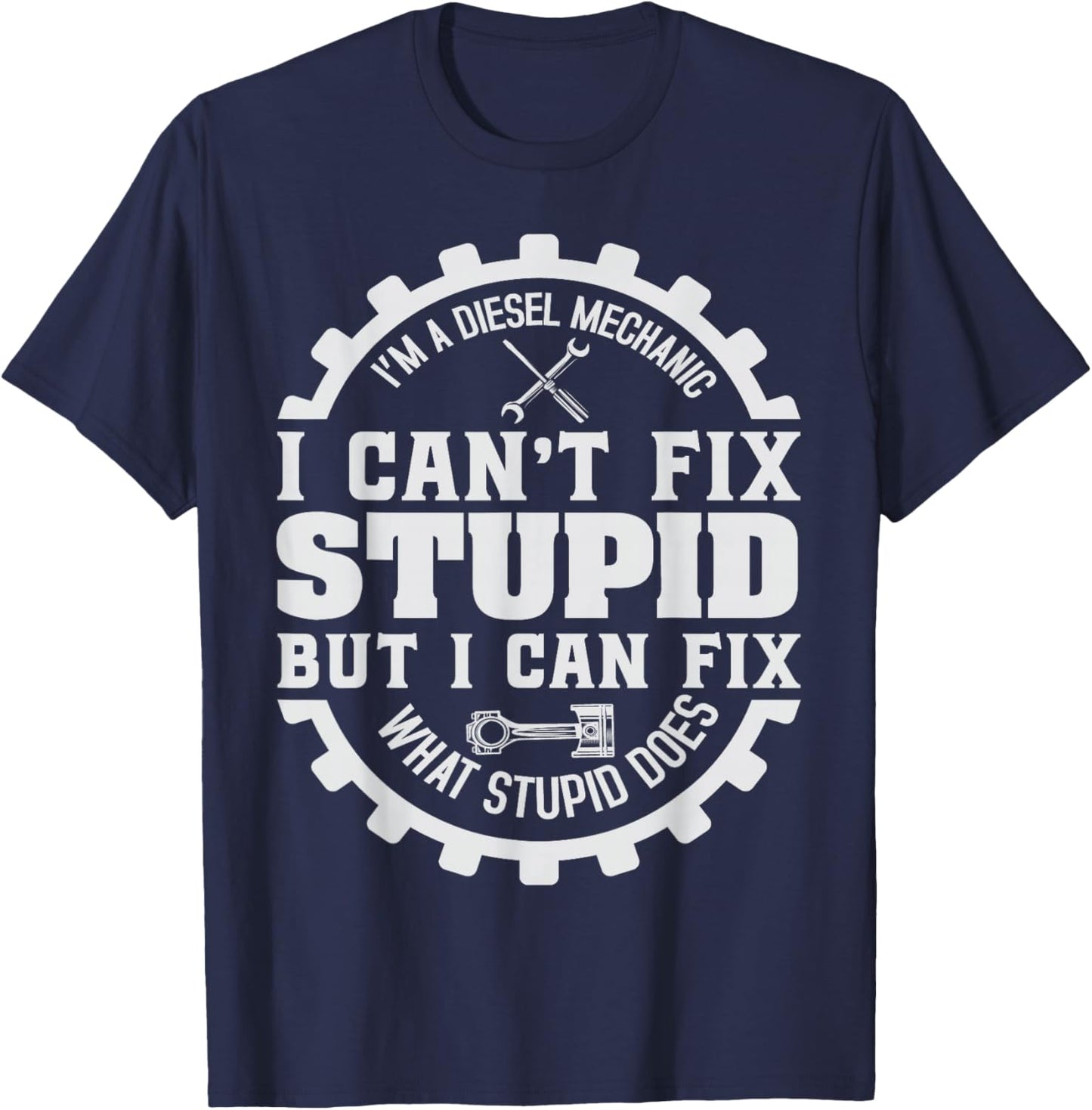 Car Mechanic Garage Guy Funny Diesel Engine Automotive T-Shirt - T-Shirt | Navy