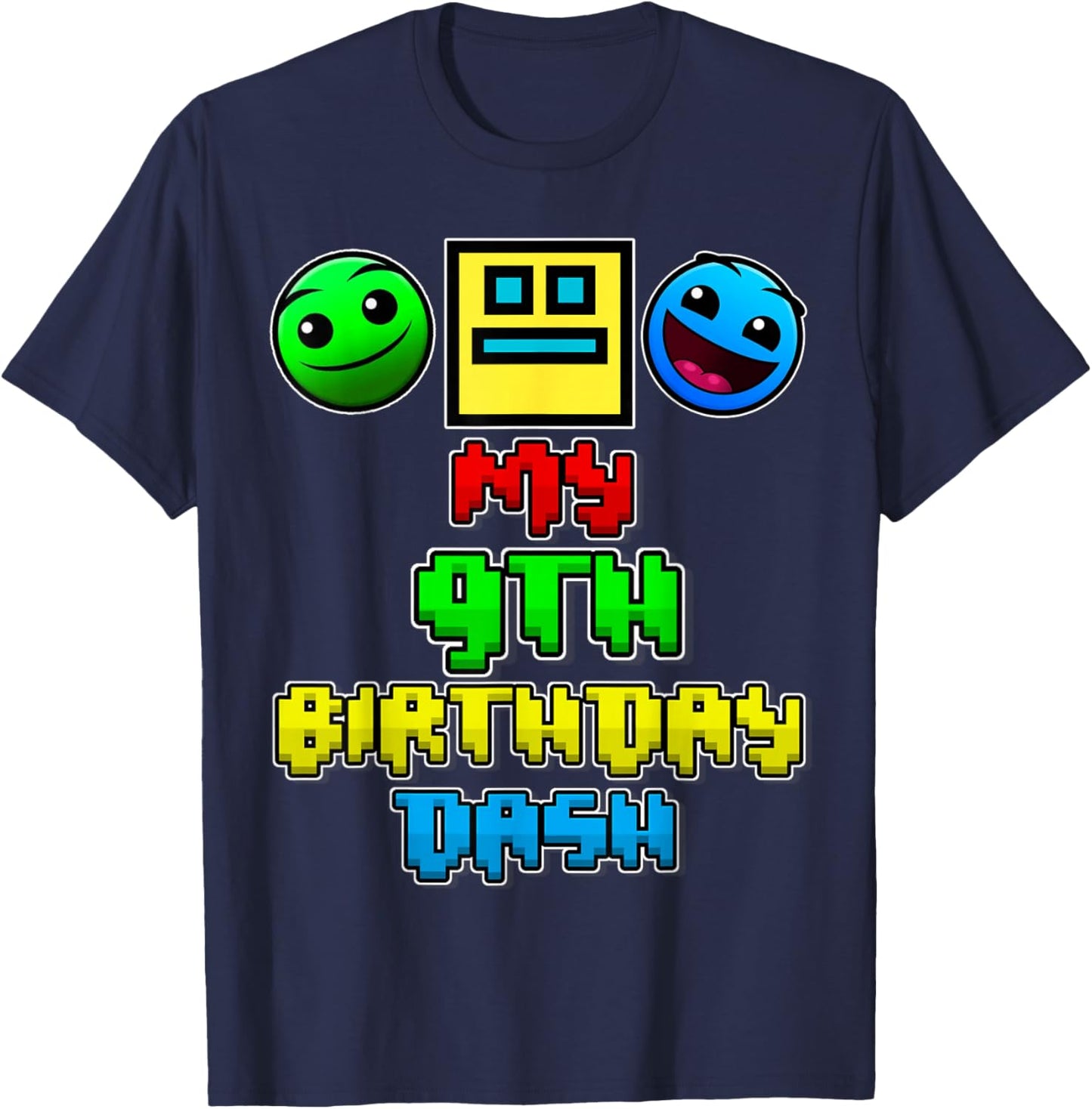 My 9th Birthday Dash Video Game Theme Kids 9 Party Geometry T-Shirt - T-Shirt | Navy