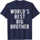 World's Best Big Brother Funny Family T-Shirt - T-Shirt | Navy