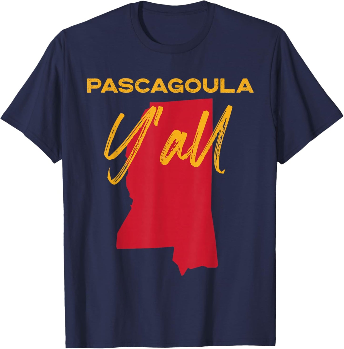 Pascagoula Mississippi Y'all MS Pride State Map Cute T-Shirt - T-Shirt | Navy