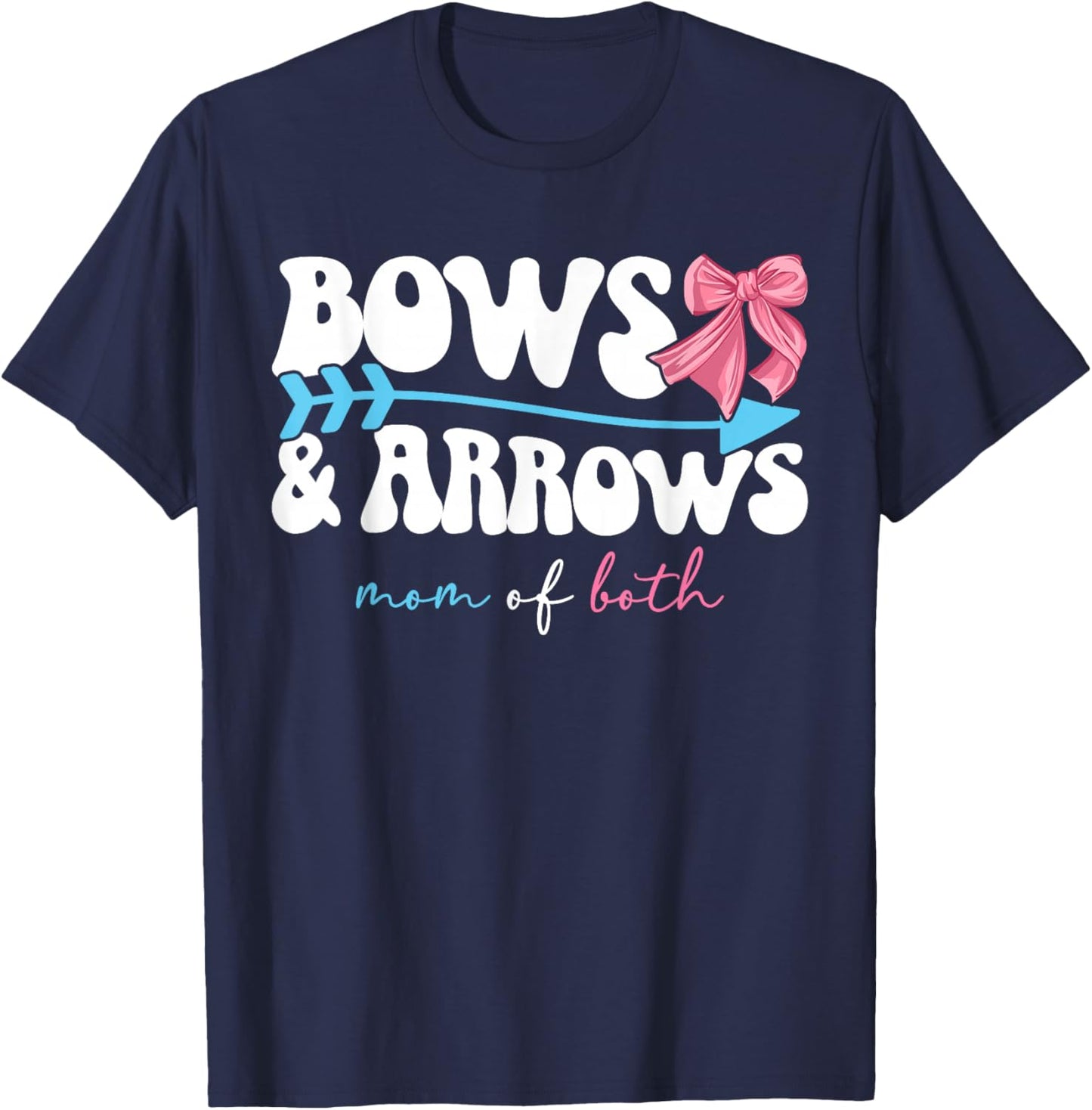 Bows & Arrows Mom of Both Mama of Girl and Boy T-Shirt - T-Shirt | Navy