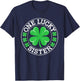 One Lucky Sister Funny St Patrick's Day Shamrocks T-Shirt - T-Shirt | Navy
