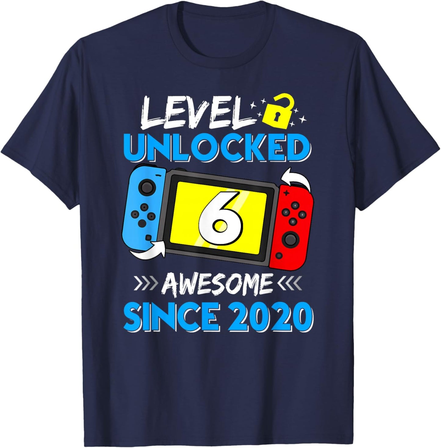 Level 6 Unlocked Awesome Since 2020 6th Birthday Video Game T-Shirt - T-Shirt | Navy