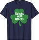 Drinks Well with Others St Patricks Day Irish Drinking T-Shirt - T-Shirt | Navy