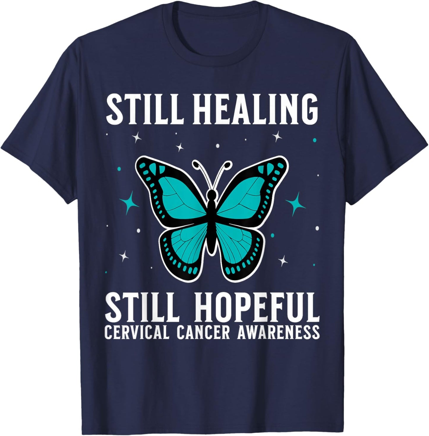 Cervical Cancer Awareness Products Cervical Cancer Survivor T-Shirt - T-Shirt | Navy