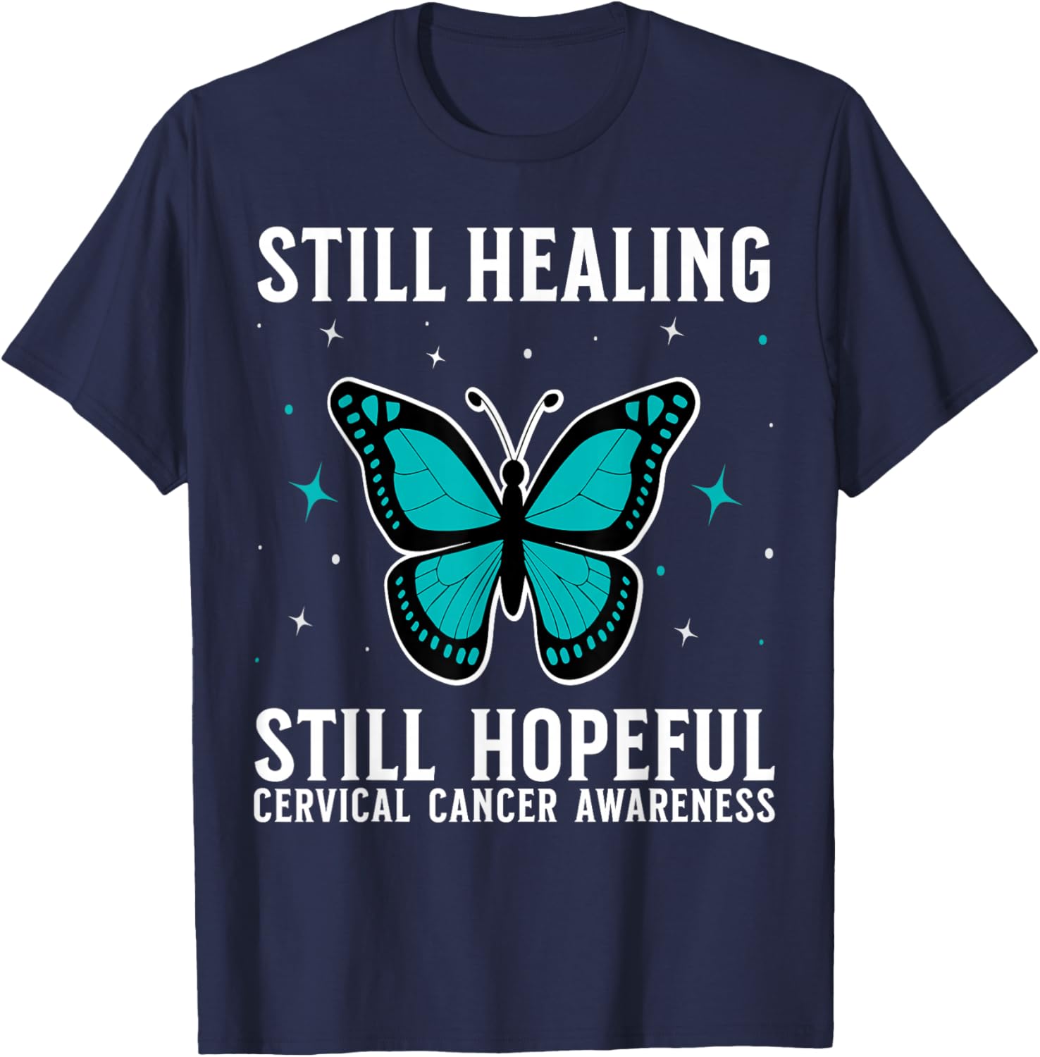Cervical Cancer Awareness Products Cervical Cancer Survivor T-Shirt - T-Shirt | Navy