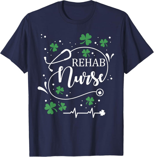 St Patrick's Day Rehab Nurse Irish Shamrock St Paddy T-Shirt - T-Shirt | Navy
