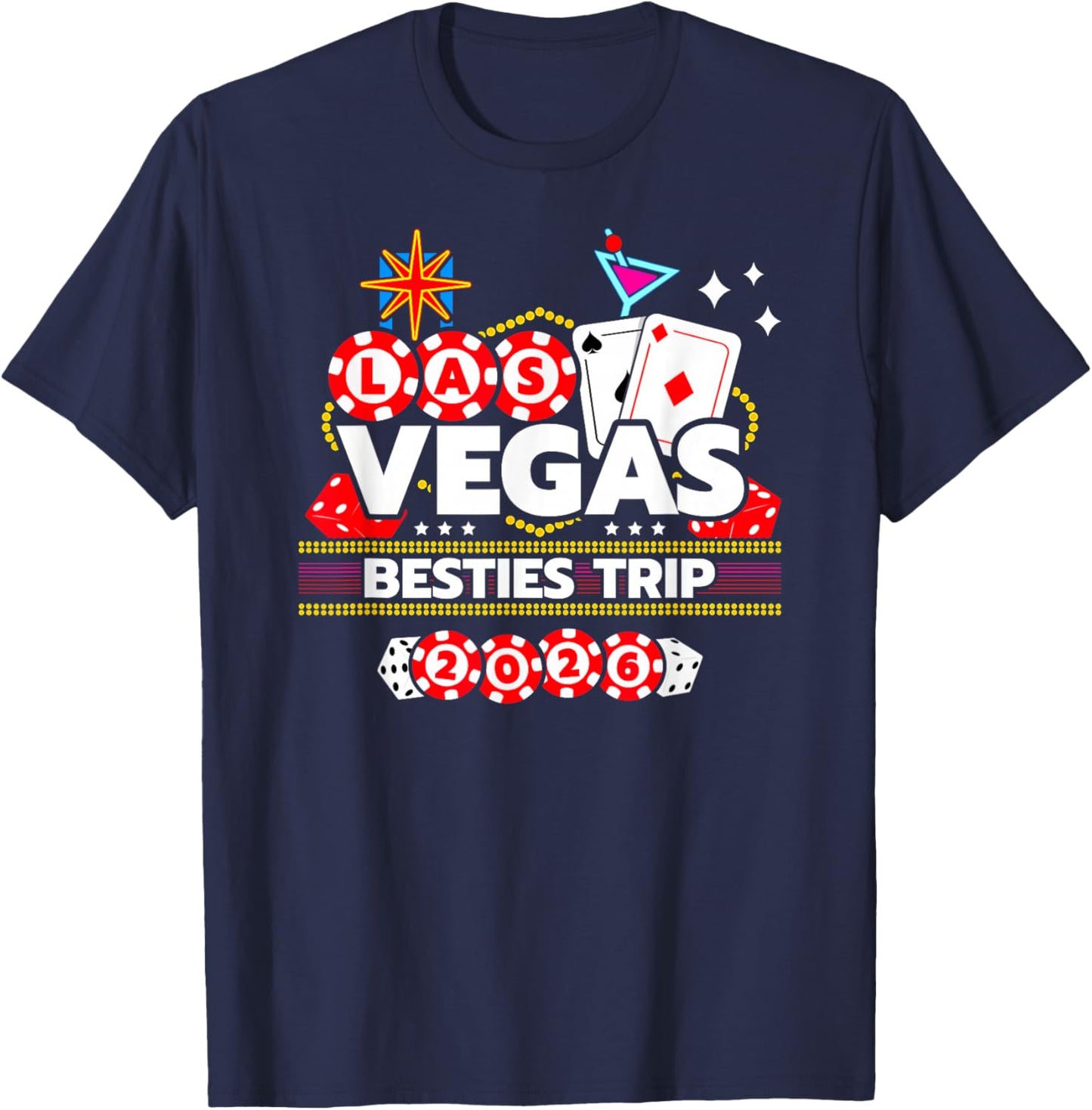 Las Vegas Vacation - Besties Trip - Vegas Girls Trip 2026 T-Shirt - T-Shirt | Navy