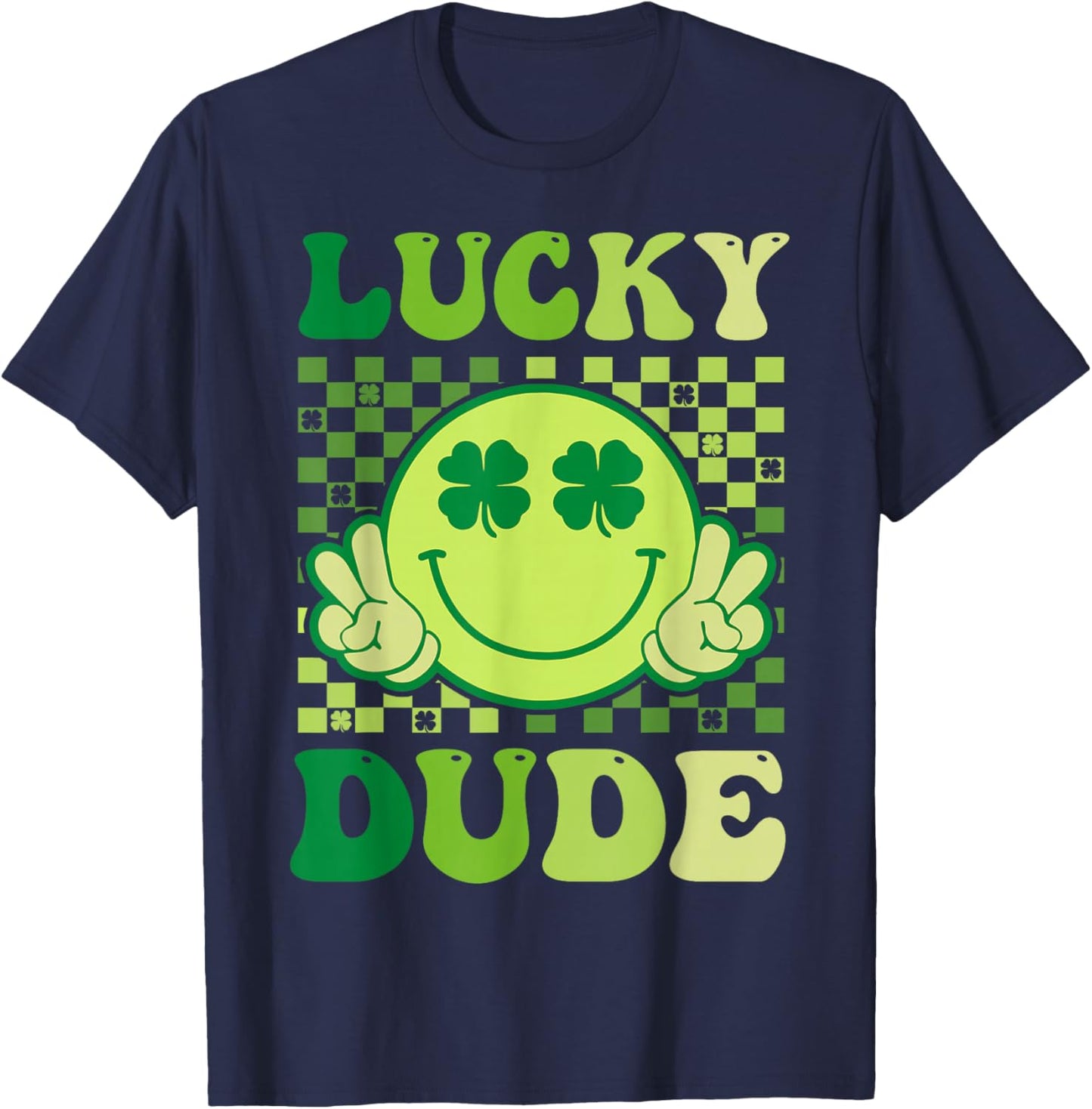 Lucky Dude Retro Groovy Smile Face Shamrock St Patricks Day T-Shirt - T-Shirt | Navy