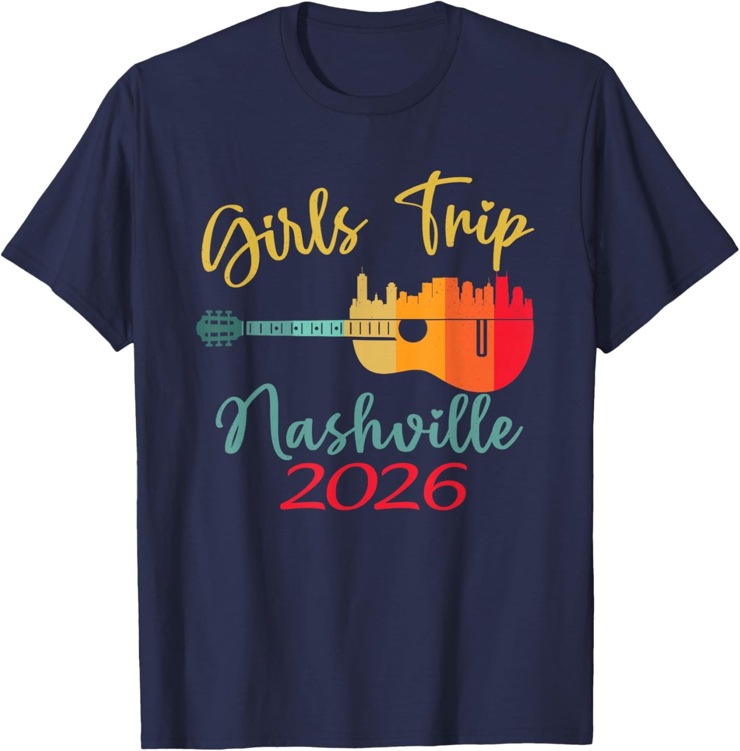 Nashville Country Music Girls Trip 2026 Guitar Weekend T-Shirt - T-Shirt | Navy