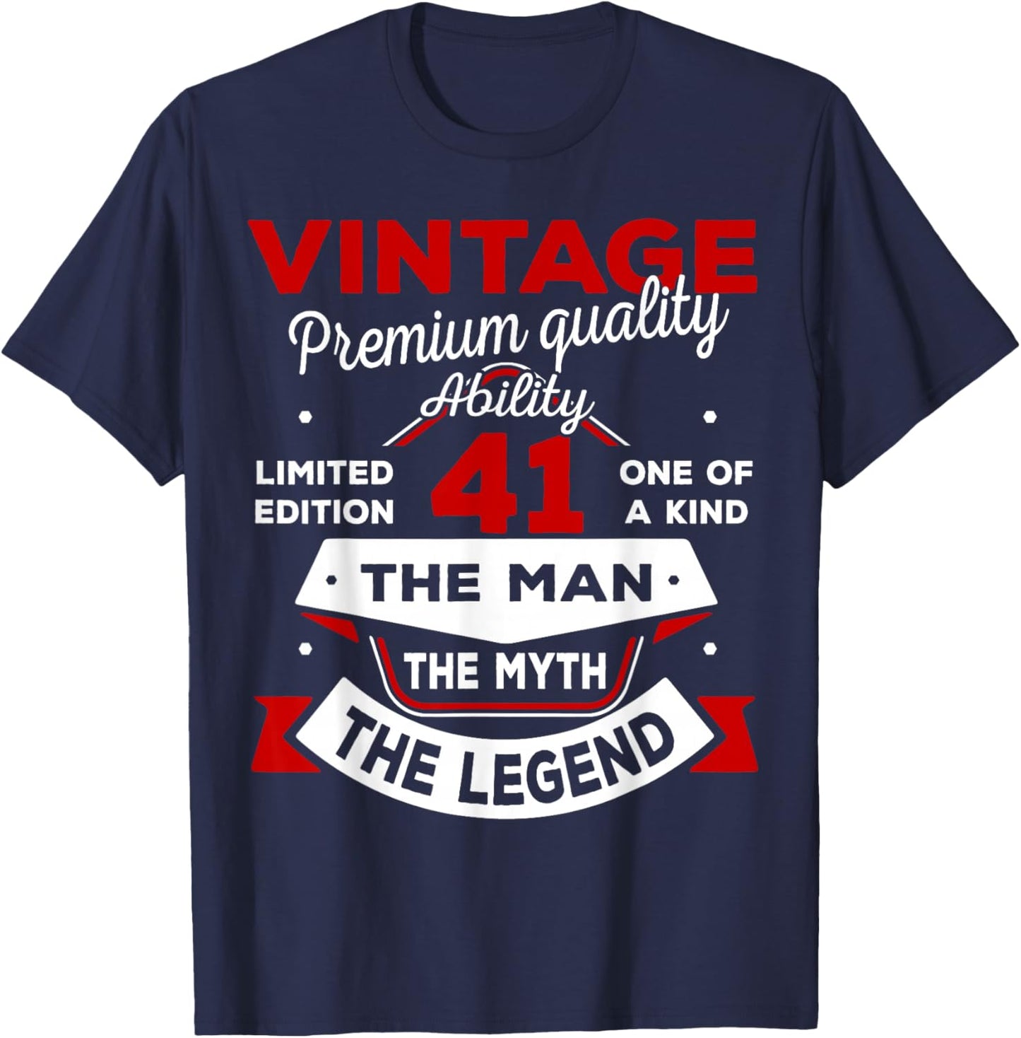 41st Birthday Gift Man Myth Legend 1985 41 Years Old T-Shirt - T-Shirt | Navy
