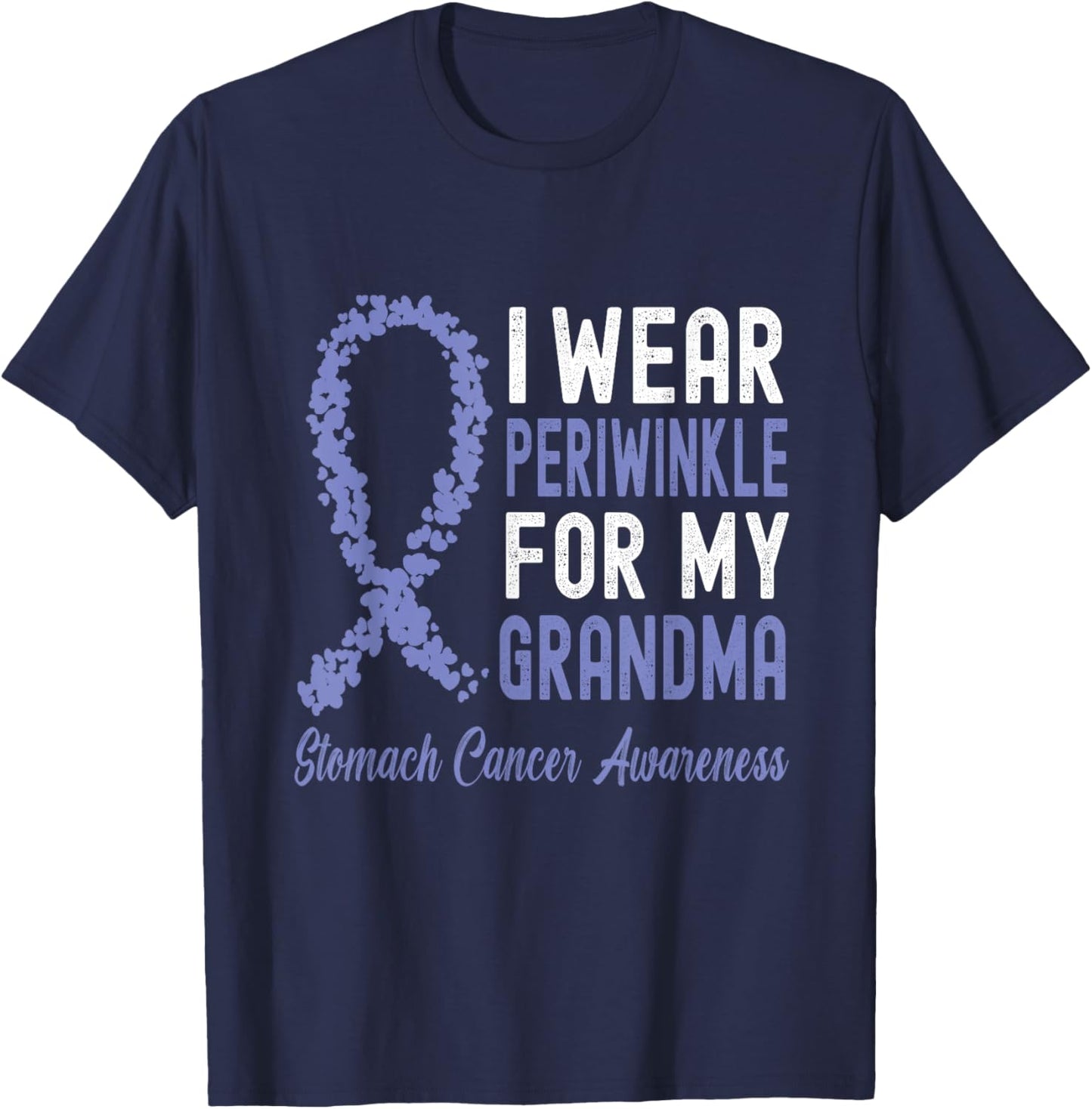 I Wear Periwinkle for My Grandma Stomach Cancer Awareness T-Shirt - T-Shirt | Navy
