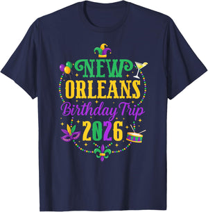 Birthday Trip New Orleans 2026 Birthday Vacation New Orleans T-Shirt - T-Shirt | Navy