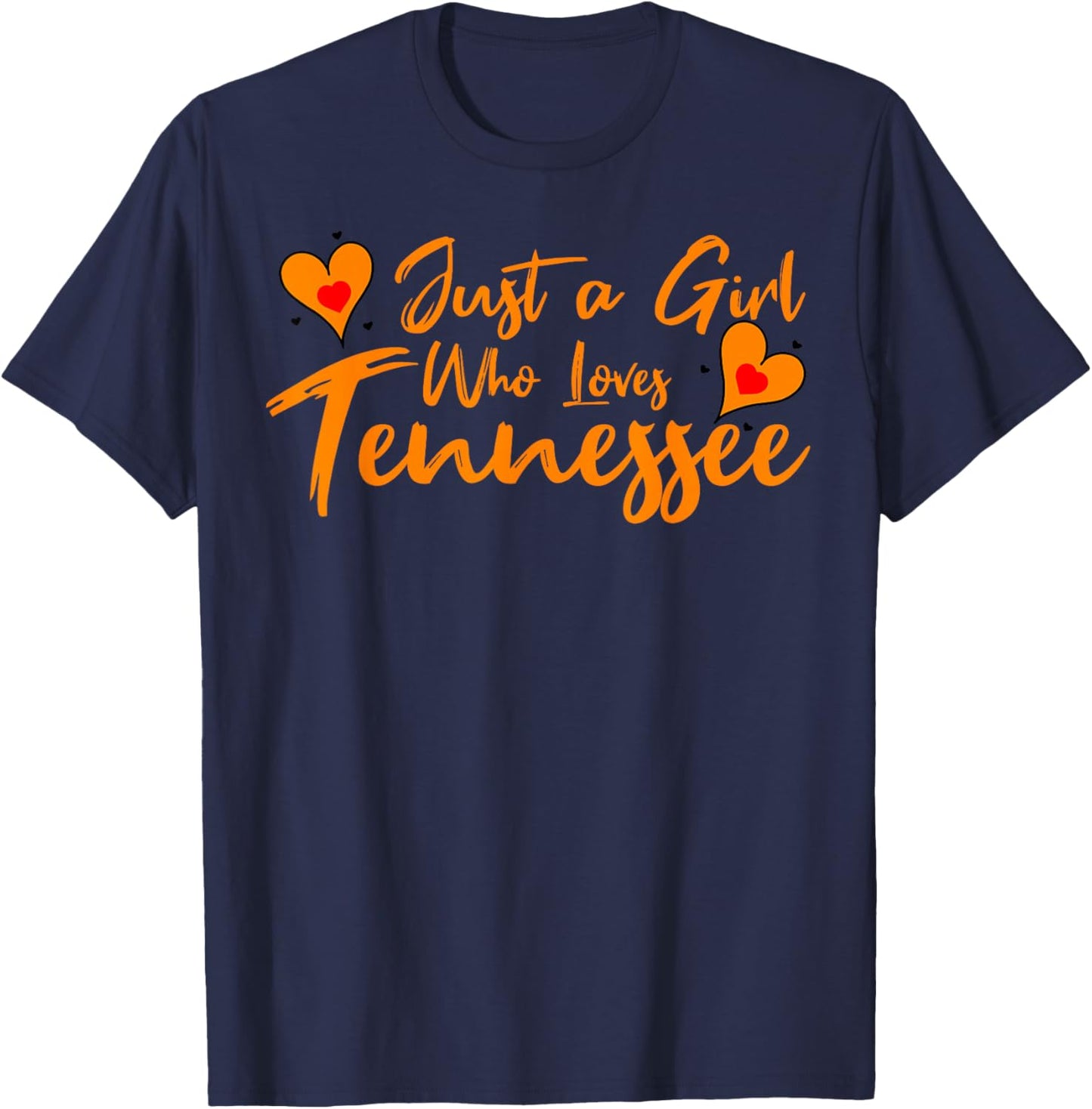 Just a Girl who Loves Tennessee Cute Women, Girls, Tween T-Shirt - T-Shirt | Navy