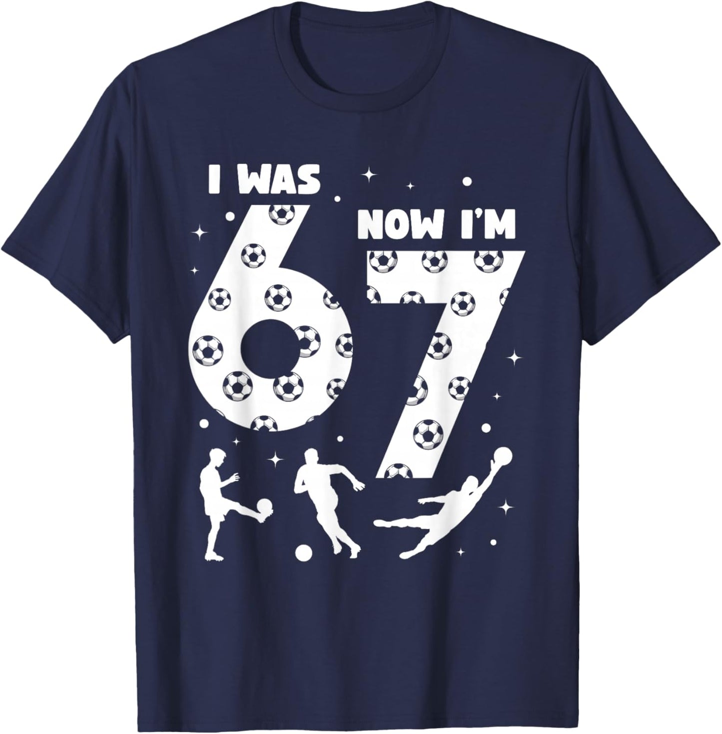 I was 6 Now I'm 7 Kids Soccer 7 Year Old Birthday 67 Boys T-Shirt - T-Shirt | Navy