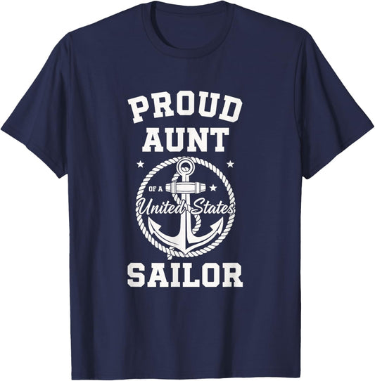 Proud Aunt of A United States Sailor T-Shirt - T-Shirt | Navy