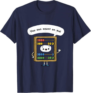 You Can Count On Me Cute Abacus Math Teacher Pun T-Shirt - T-Shirt | Navy