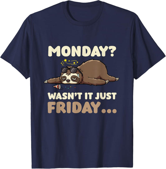 Sloth Exhausted Energy Work Week Burnout Friday Mood Monday T-Shirt - T-Shirt | Navy