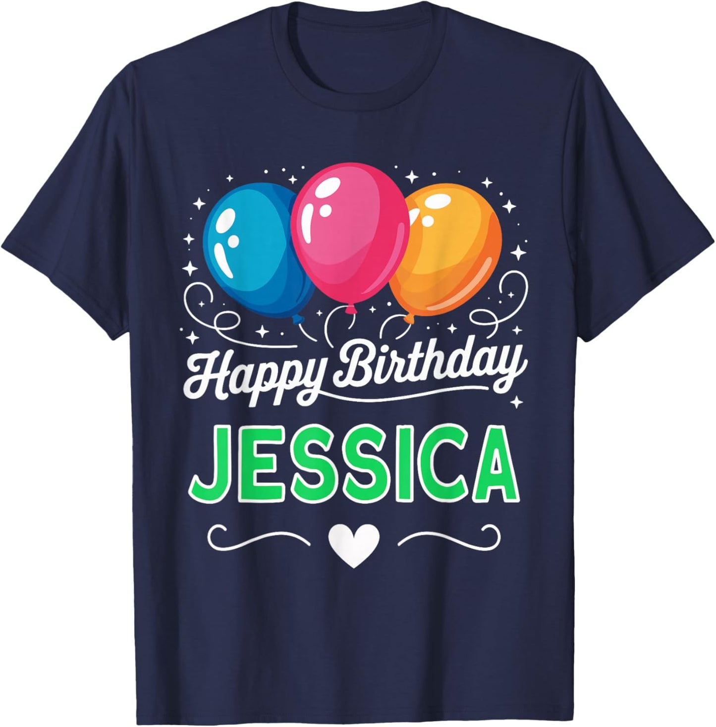 Happy Birthday Jessica T-Shirt - T-Shirt | Navy