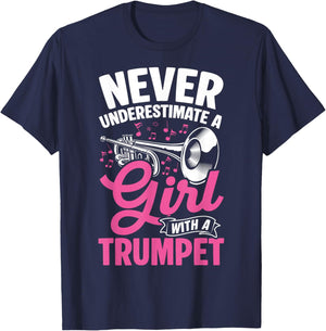 Never Underestimate A Girl with A Trumpet Cool Trumpet T-Shirt - T-Shirt | Navy