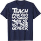 (Back) Teach Your Kids to Change Their Oil Funny Mechanic T-Shirt - T-Shirt | Navy