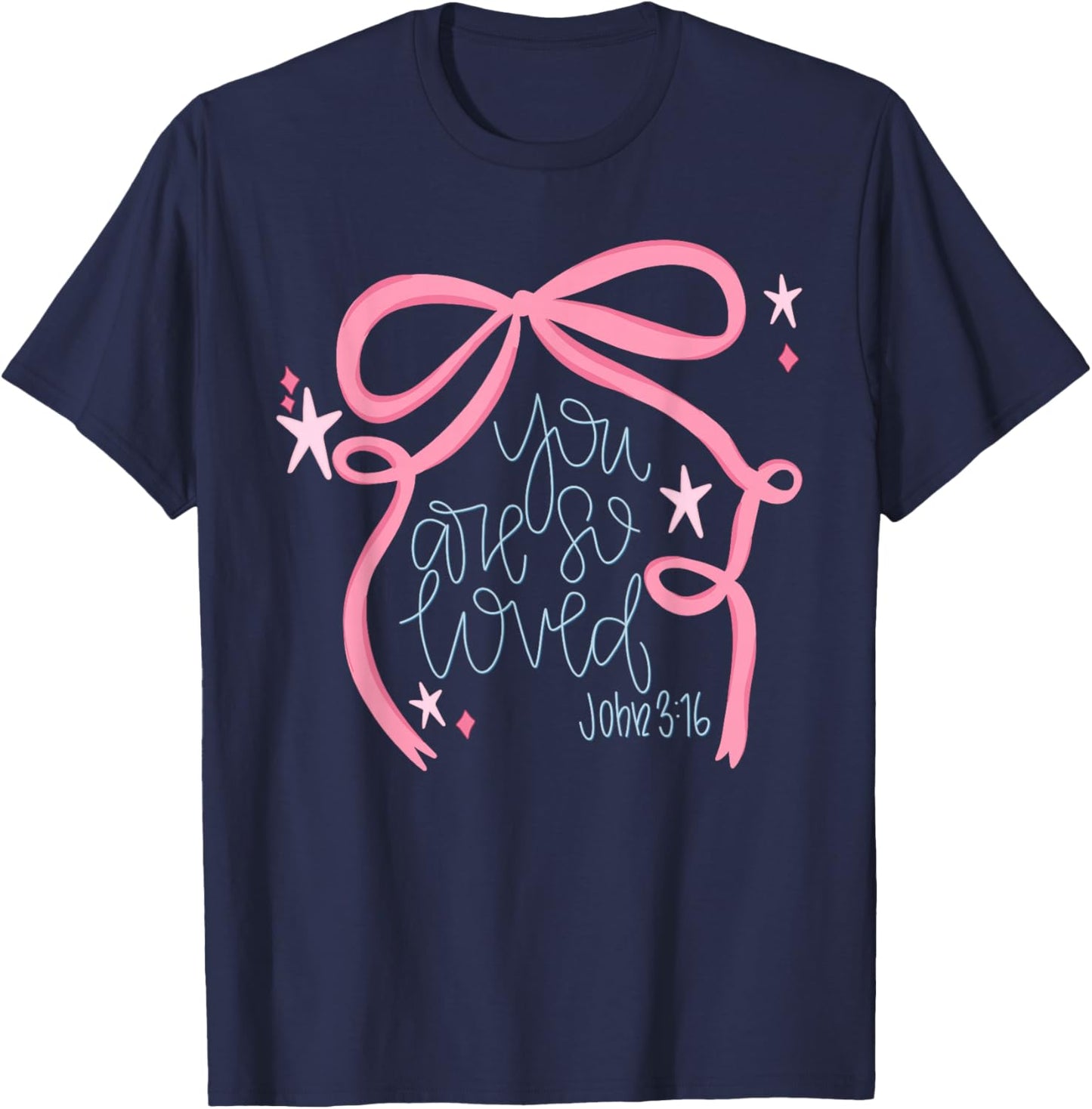 You are So Loved Coquette Bow John 3 16 Christian Valentines T-Shirt - T-Shirt | Navy